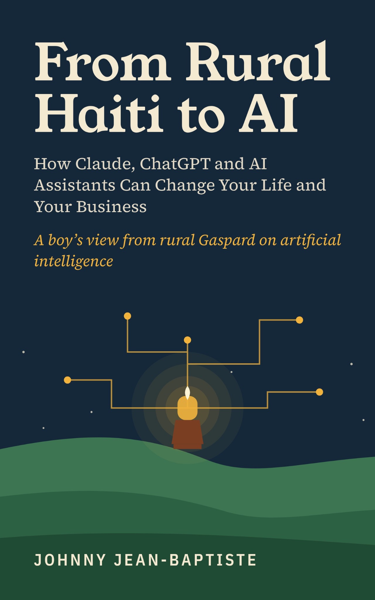 Official cover of From Rural Haiti to AI by Johnny Jean-Baptiste